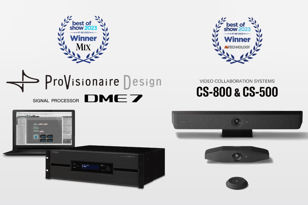 Yamaha Signalprozessor DME7/ProVisionaire Design Software und Video-Collaboration-System CS-800/CS-500 ausgezeichnet mit ISE Best of Show Award