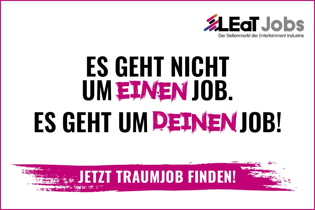 LEaT Jobs Traumjob